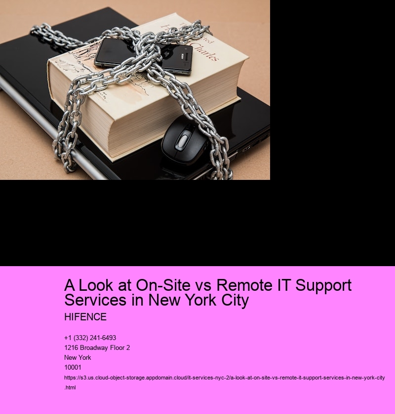 A Look at On-Site vs Remote IT Support Services in New York City 