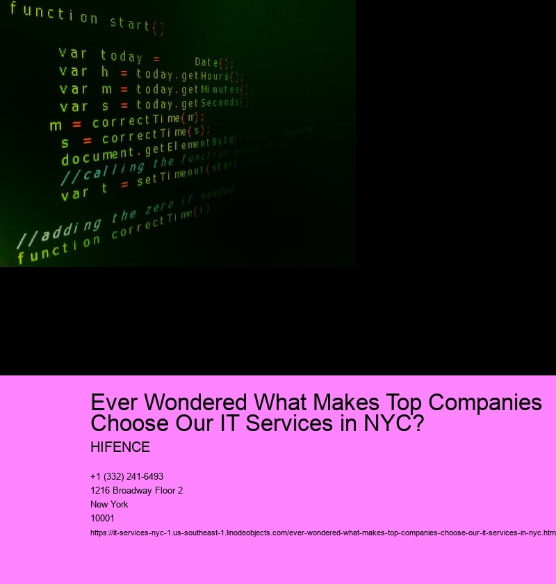 Ever Wondered What Makes Top Companies Choose Our IT Services in NYC? 