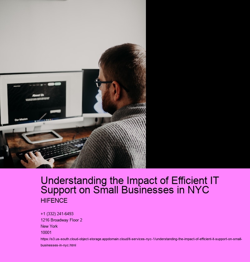 Understanding the Impact of Efficient IT Support on Small Businesses in NYC 
