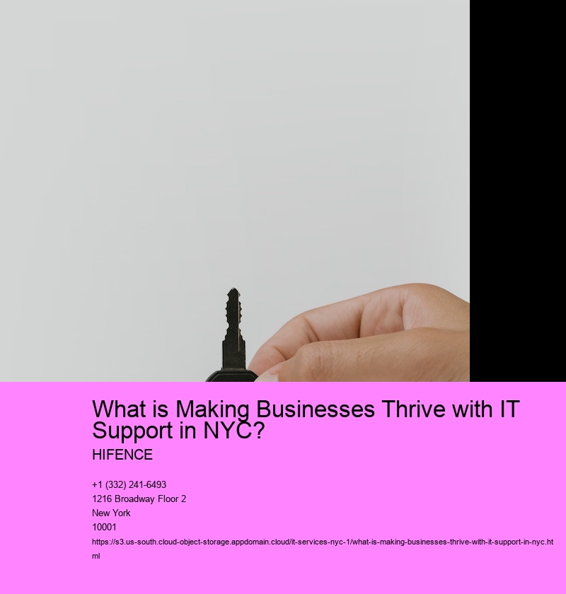 What is Making Businesses Thrive with IT Support in NYC? 